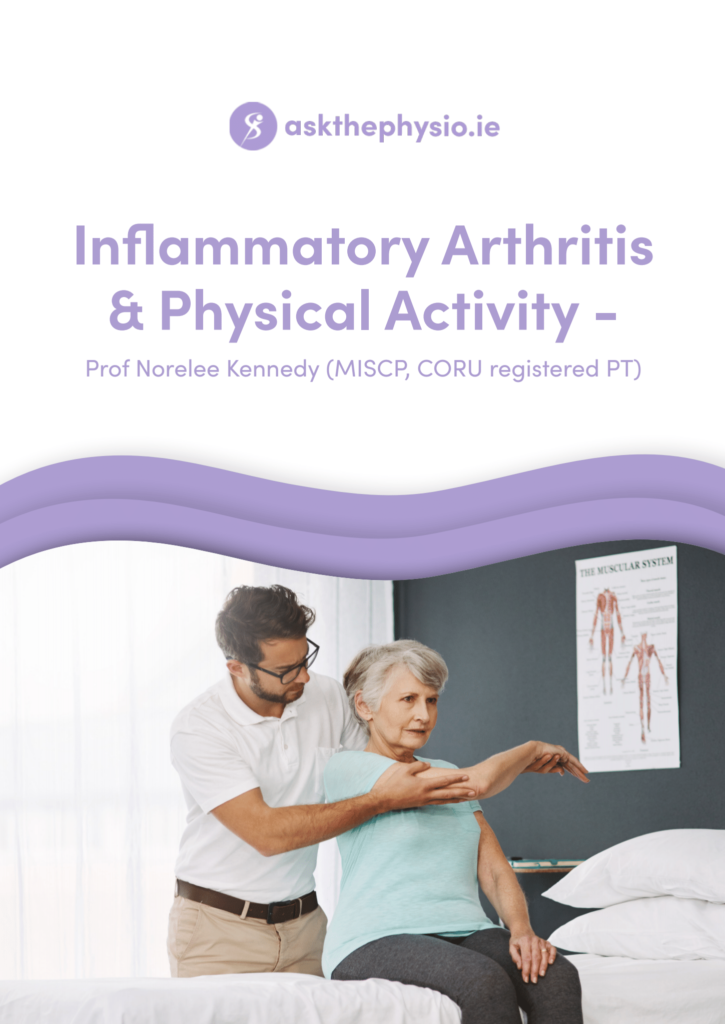 Inflammatory Arthritis & Physical Activity Ask the Physio